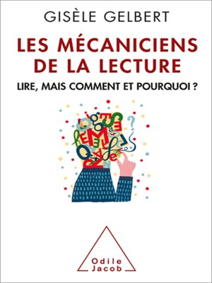 cover image of Les Mécaniciens de la lecture